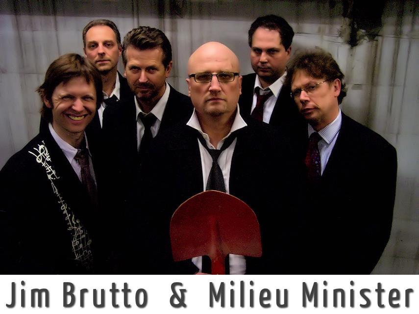 Jim Brutto & Milieu Minister